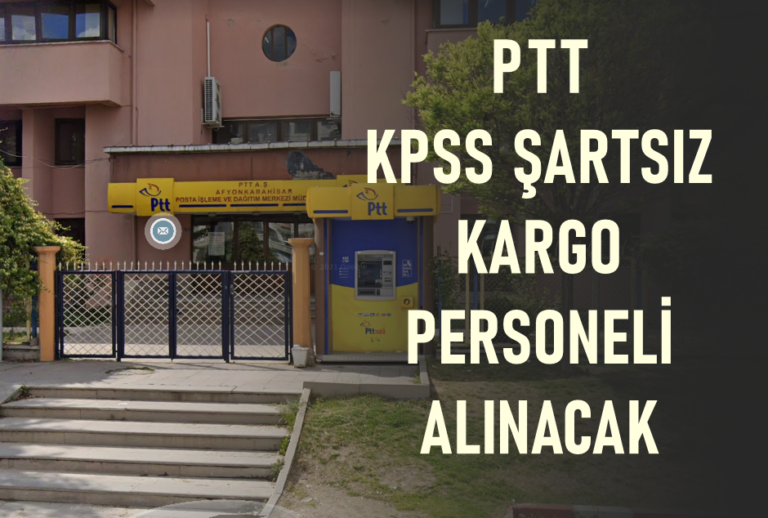 PTT Acentesi KPSS Şartı Olmadan Personel Alımı İlanı Yayınladı