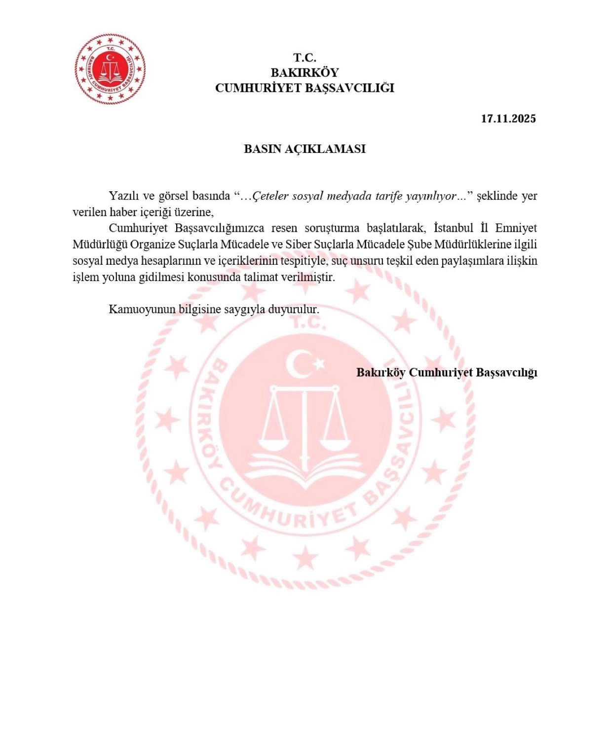 BAKIRKÖY CUMHURİYET BAŞSAVCILIĞI, “Çeteler Sosyal Medyada Tarife Yayınlıyor” İddiaları Üzerine Soruşturma Başlattı