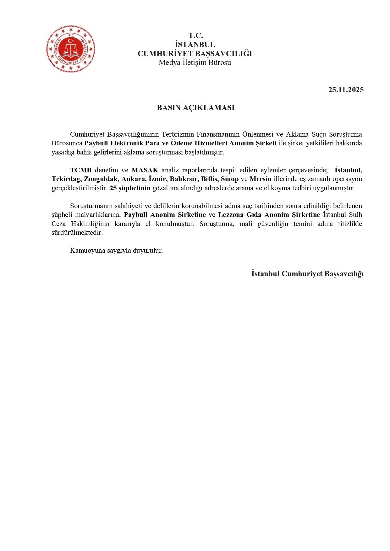 Paybull ve Lezzona Gıda’ya Yasa Dışı Bahis Gelirlerini Aklama Soruşturması: 25 Şüpheli Gözaltında