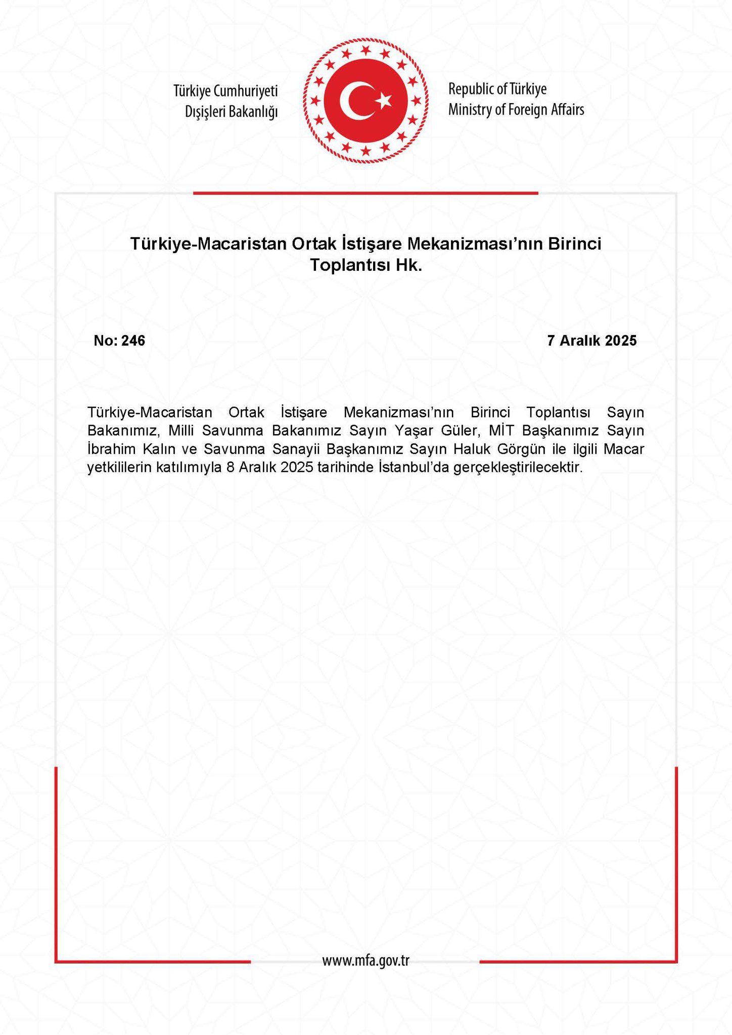 Türki̇ye–Macari̇stan Ortak İsti̇şare Mekani̇zması’nın İlk Toplantısı 8 Aralık’ta İstanbul’da Gerçekleşti̇ri̇lecek