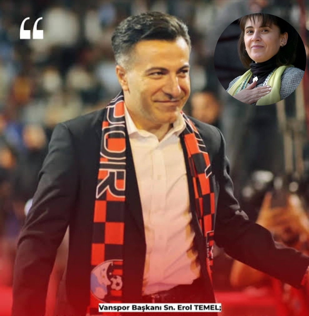 Vanspor Başkanı Erol Temel’den Leyla Zana’ya Yönelik Küfürlü Tezahüratlara Sert Tepki