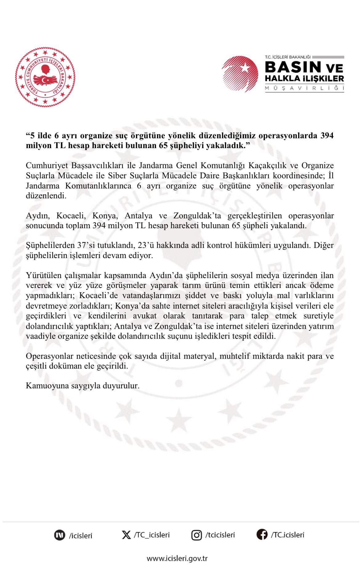 5 İlde 6 Organize Suç Örgütüne Operasyon: 65 Gözaltı, 37 Tutuklama